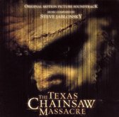 Texas Chainsaw Massacre [2003] [Original Motion Picture Soundtrack]