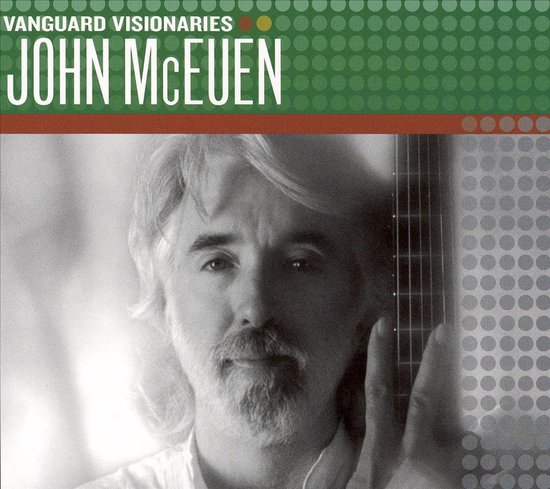 John McEuen - Vanguard Visionaries