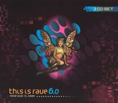 Various Artists - This Is Rave, Volume 6 (CD)