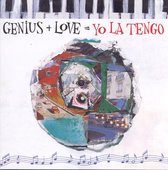 Genius + Love = Yo La Tengo