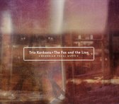 Kavkasia Trio - The Fox & The Lion (CD)