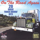 On the Road Again: 20 Great Truck Drivin' Hits