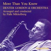 Dexter Gordon - More Thank You Know (CD)