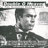 Double O Heaven: Greatest Bond Themes
