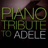 Piano Tribute to Adele