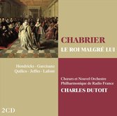 Chab:Le Roi Malgre Lui - Dutoit Charles