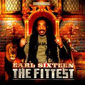 Earl Sixteen - Fittest (CD)