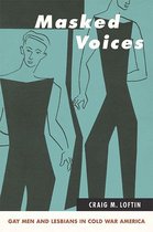 SUNY series in Queer Politics and Cultures - Masked Voices
