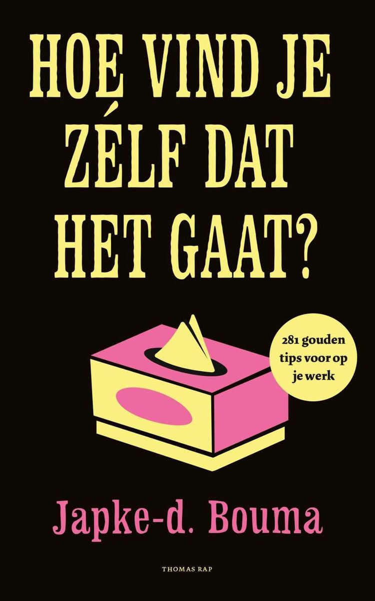 Omslag van Hoe vind je zelf dat het gaat?