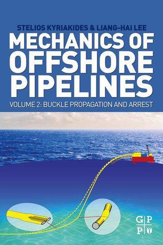 Mechanics of Offshore Pipelines, Volume 2 - cover