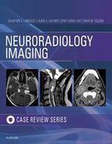 Case Review - Neuroradiology Imaging Case Review E-Book