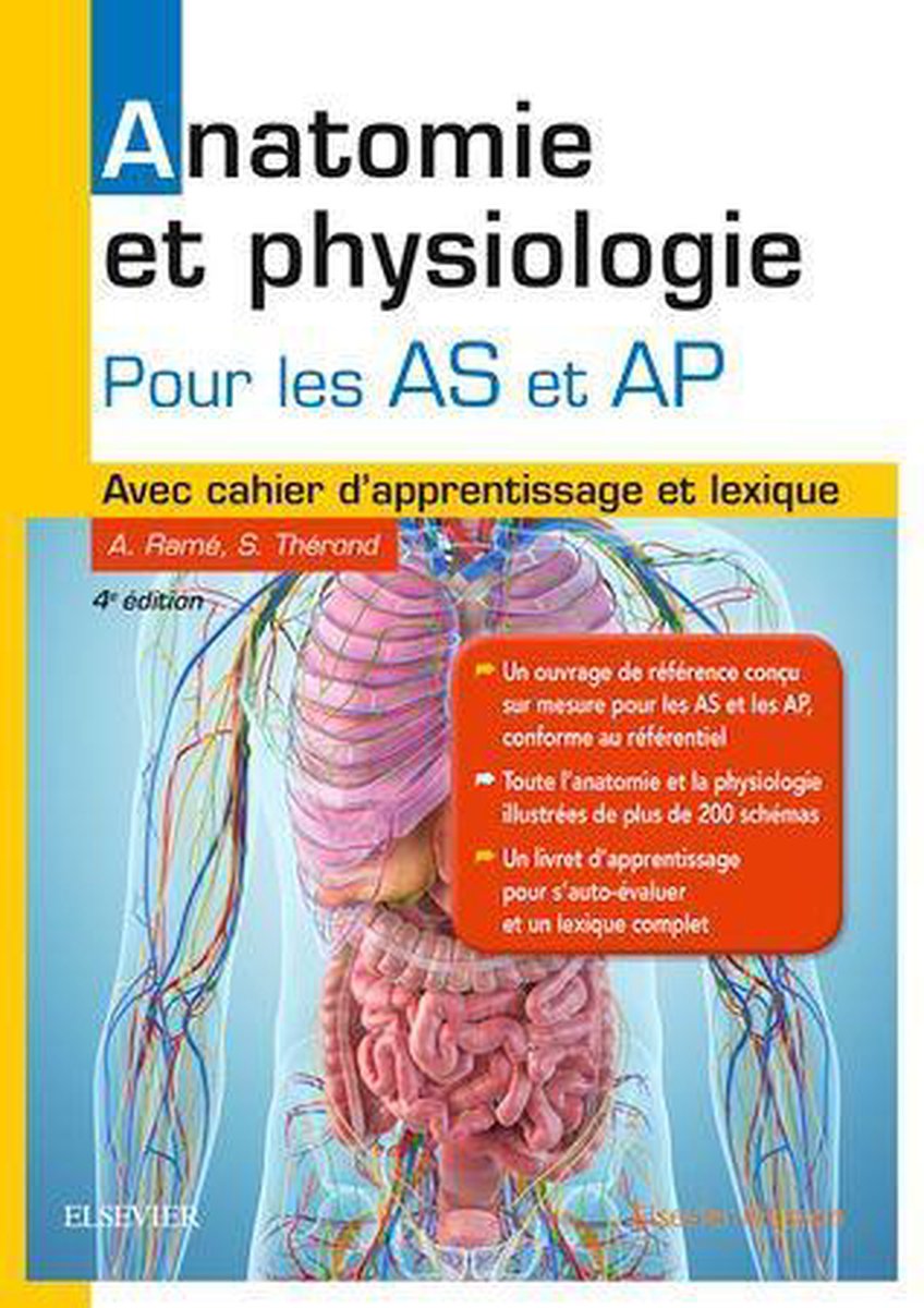 l'anatomie et la physiologie pour les infirmier(e)s (4e édition