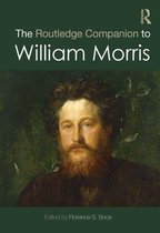 Routledge Art History and Visual Studies Companions - The Routledge Companion to William Morris