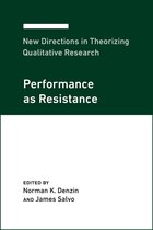 New Directions in Theorizing Qualitative Research 4 - New Directions in Theorizing Qualitative Research