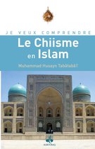Le Chiisme en Islam