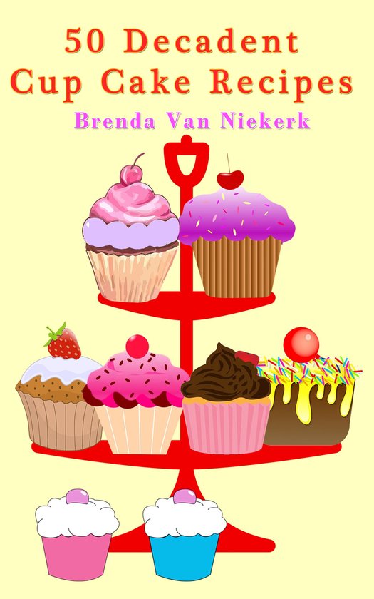 50 Decadent Recipes 16 - 50 Decadent Cupcake Recipes - cover