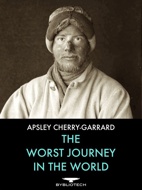 Bybliotech Discovery - The Worst Journey in the World - cover
