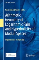 CRM Short Courses - Arithmetic Geometry of Logarithmic Pairs and Hyperbolicity of Moduli Spaces