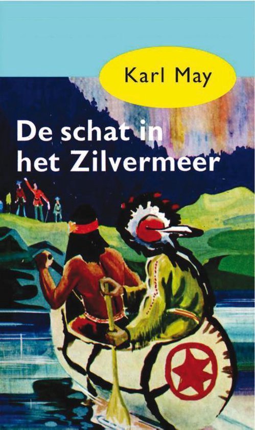 Cover van het boek 'De schat in het Zilvermeer' van Karl May