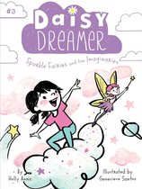 Daisy Dreamer - Sparkle Fairies and the Imaginaries