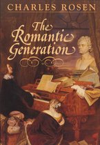 The Charles Eliot Norton Lectures - The Romantic Generation