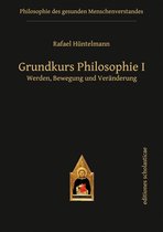 Grundkurs Philosophie I