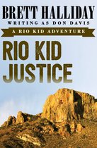 Rio Kid Adventure - Rio Kid Justice