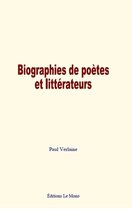Biographies de poètes et littérateurs