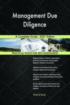 Management Due Diligence A Complete Guide - 2021 Edition