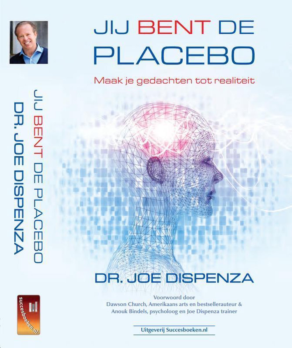 Jij Bent De Placebo - Boek