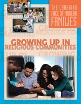 The Changing Face of Modern Families - Growing Up in Religious Communities