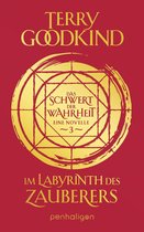 Die Kinder von D’Hara 3 - Im Labyrinth des Zauberers - Das Schwert der Wahrheit