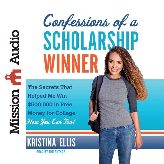 Confessions of a Scholarship Winner - cover