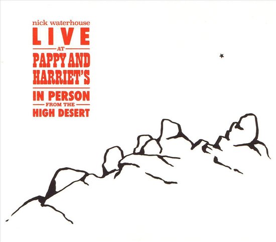 Live At Pappy & HarrietS: In Person From The High Desert