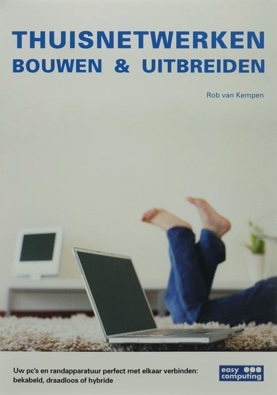Cover van het boek 'Thuisnetwerken bouwen & uitbreiden'