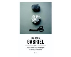 Omslag van Waarom we vrij zijn als we denken