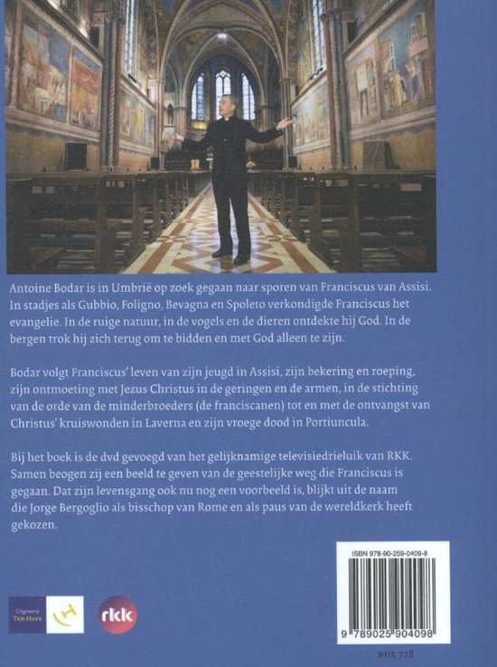 Boekcover van 'Bodar door het land van Franciscus'. Op de achtergrond Antoine Bodar in een kerk. Met DVD.