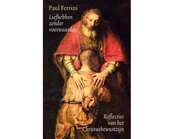 Omslag van Liefhebben zonder voorwaarden