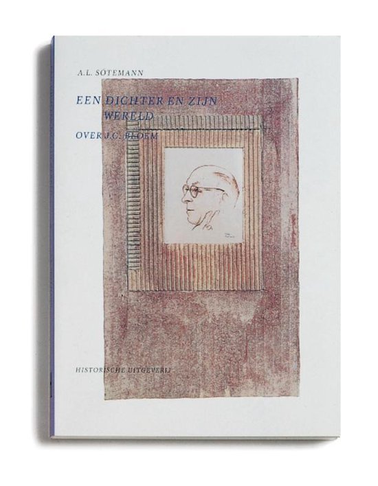 Cover van het boek 'Een dichter en zijn wereld / druk 1' van A.L. Sotemann