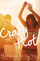 Beach Lane - Crazy Hot