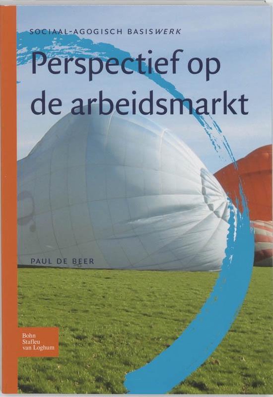 Cover van het boek 'Arbeidsmarkt in perspectief / druk 4' van P.T. de Beer