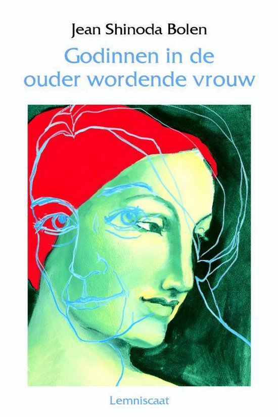Cover van het boek 'Godinnen in de ouder wordende vrouw' van Jean Shinoda Bolen en J. Shinoda Boden