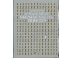 Omslag van 11 Manieren om naar massa s te kijken