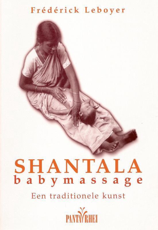 Boek cover Shantala babymassage van F. Leboyer (Paperback)