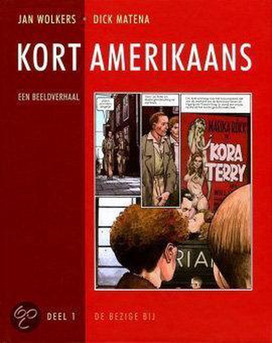 Boek cover Kort Amerikaans 1 van Jan Wolkers