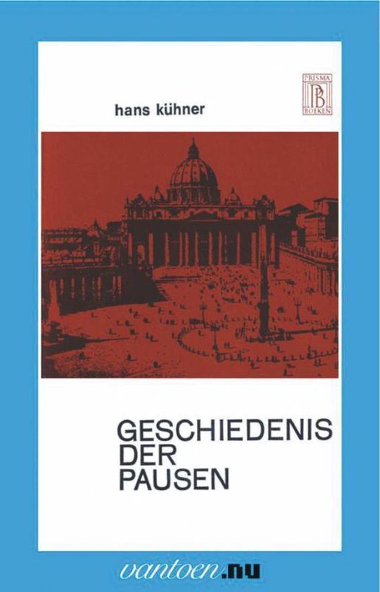 Cover van het boek 'Geschiedenis der Pausen'