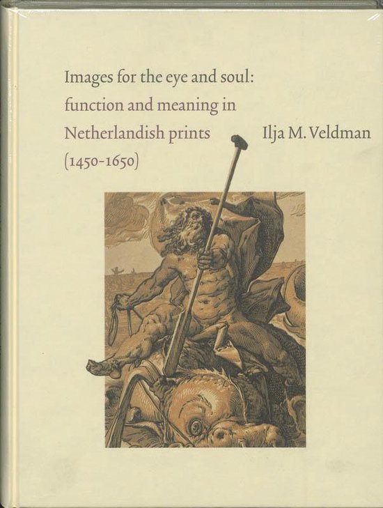 Cover van het boek 'Images for the eye and soul / druk 1' van I. Veldman