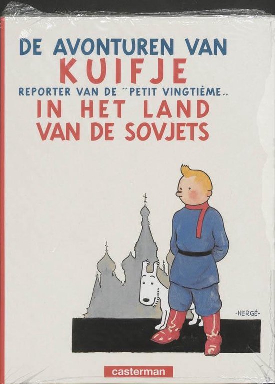 Cover van het boek 'Kuifje in het land van de Sovjets' van  Herge