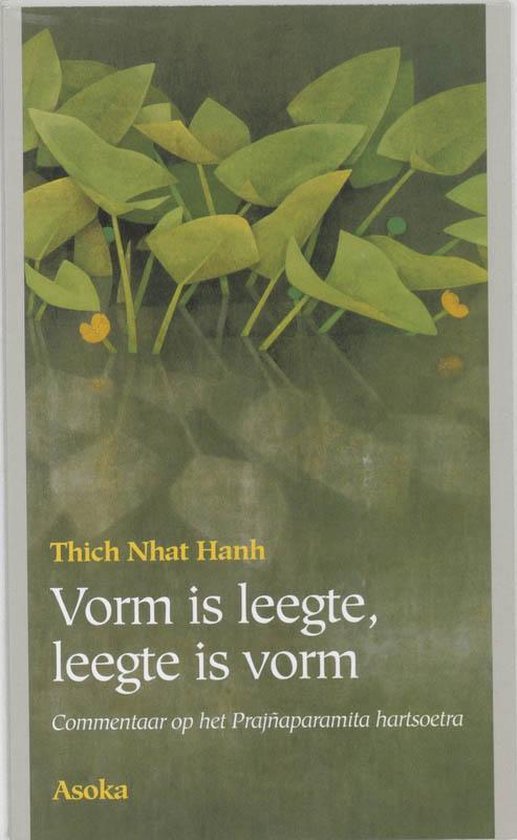 Cover van het boek 'Vorm is leegte, leegte is vorm' van Thich Nhat Hanh