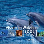 1001 foto's - Vissen en walvissen 1001 foto's